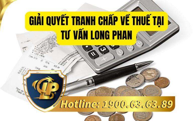 Quy trình giải quyết tranh chấp về thuế