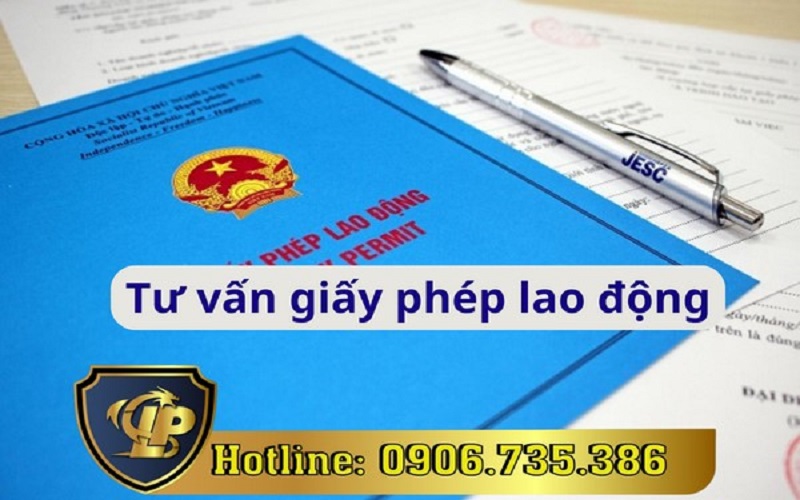 Tư vấn Giấy phép lao động cho người nước ngoài