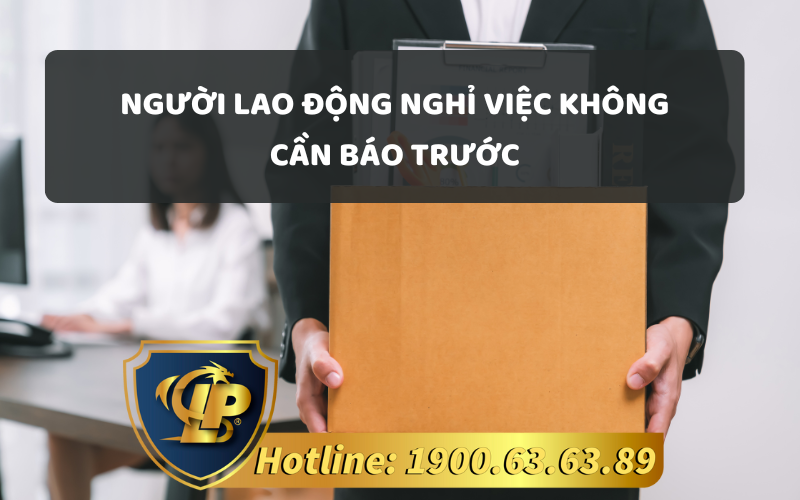 Nghỉ việc không cần báo trước