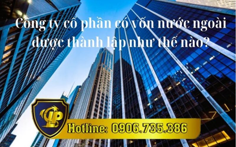 Công ty cổ phần có vốn đầu tư nước ngoài