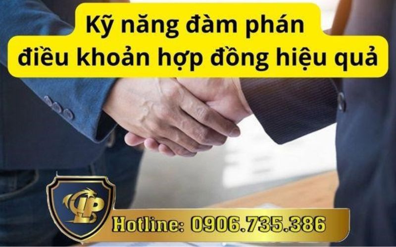 Kỹ năng đàm phán điều khoản hợp đồng hiệu quả