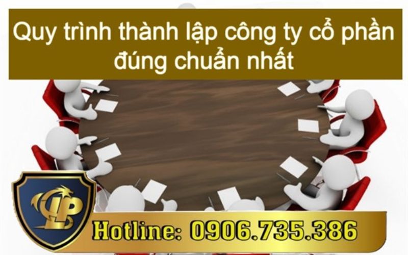 Quy trình thành lập công ty cổ phần