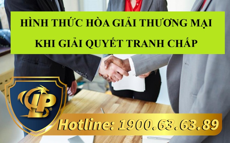 Hình thức hòa giải thương mại