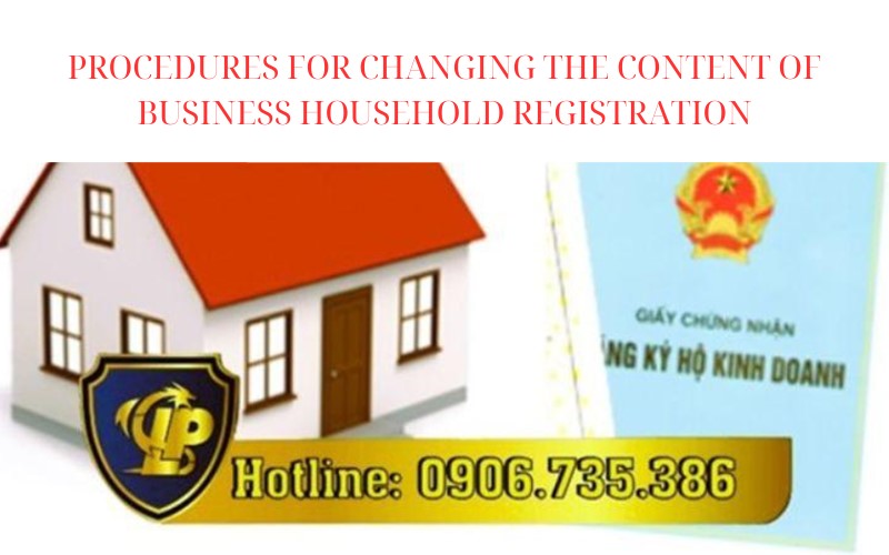 Changing the content of Business Household registration