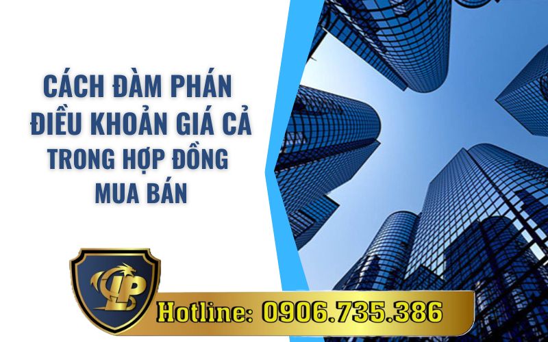 Đàm phán điều khoản giá cả trong hợp đồng mua bán