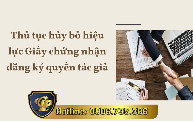 Hủy bỏ hiệu lực Giấy chứng nhận đăng ký quyền tác giả