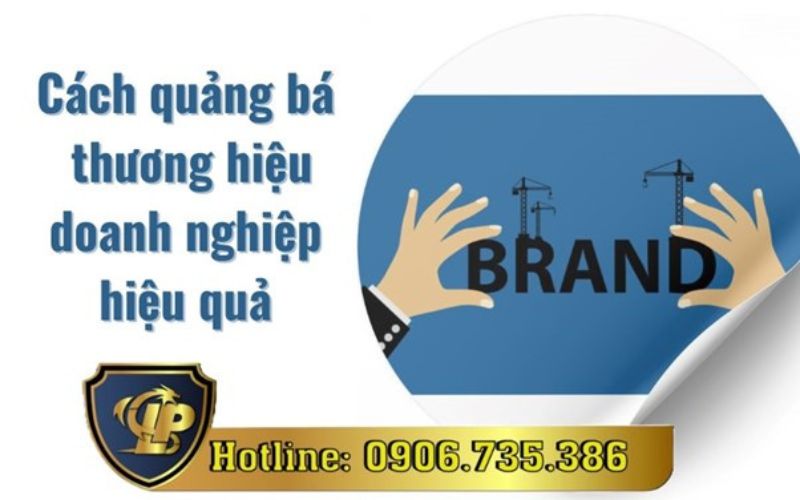 Quảng bá thương hiệu doanh nghiệp