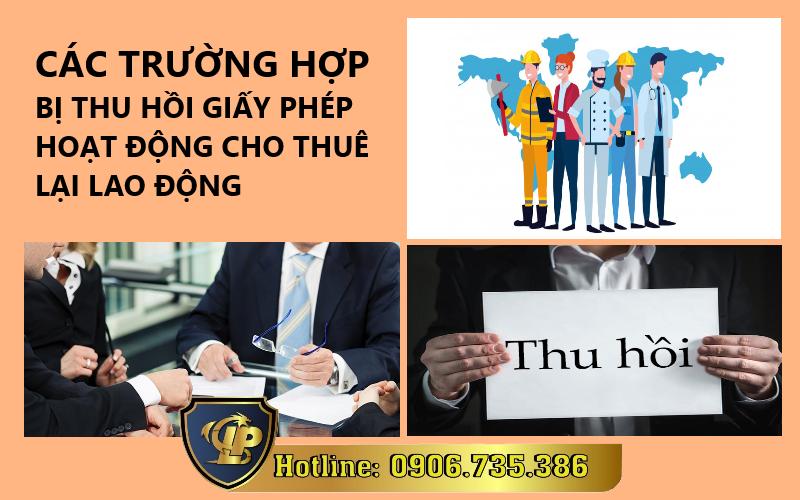 Thu hồi Giấy phép hoạt động cho thuê lại lao động