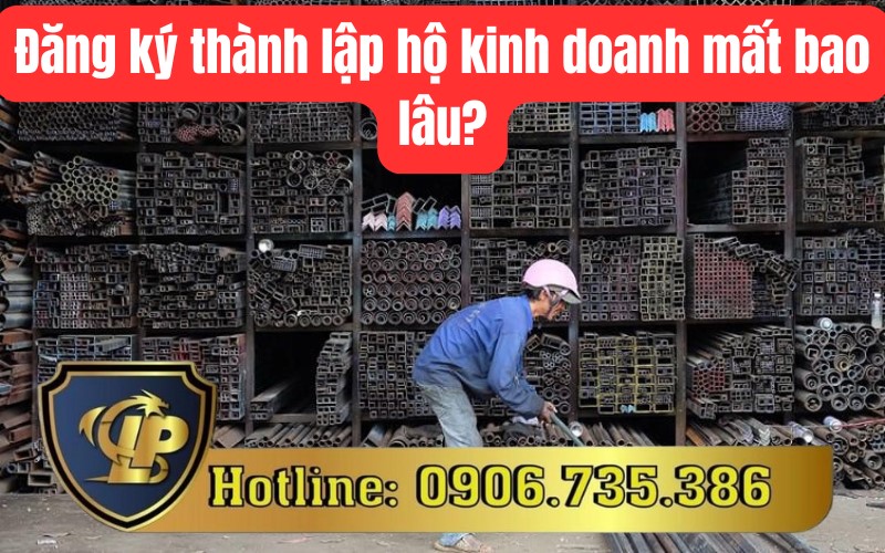 Thời gian đăng ký thành lập hộ kinh doanh như thế nào