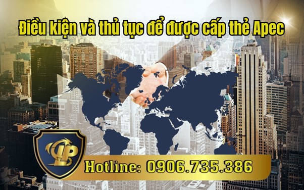 Điều kiện để được cấp thẻ Apec