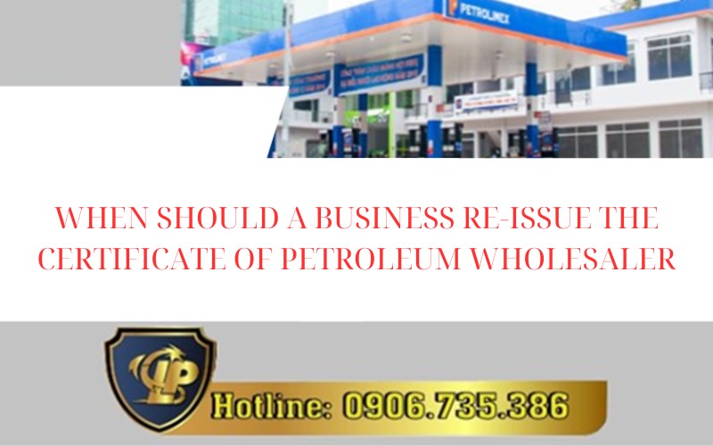 Regulations to re-issue the Certificate of Petroleum Wholesaler