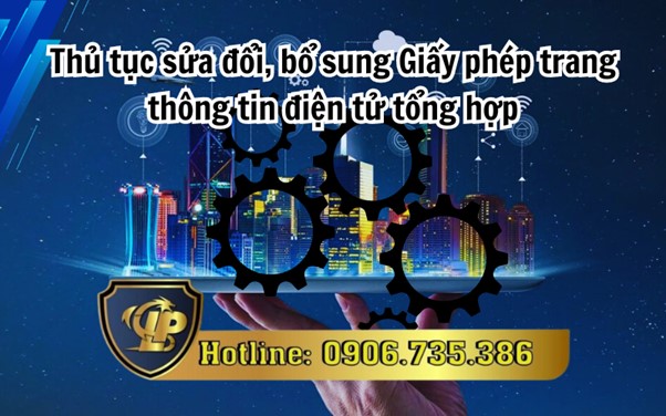 Sửa đổi, bổ sung giấy phép trang thông tin điện tử tổng hợp
