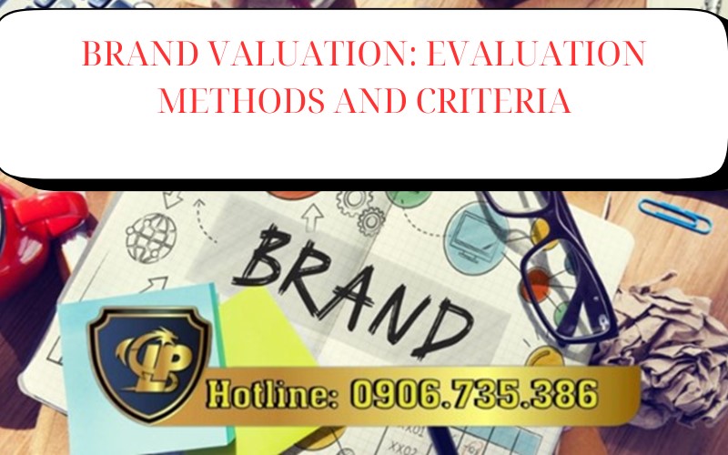 Brand valuation and things to keep in mind