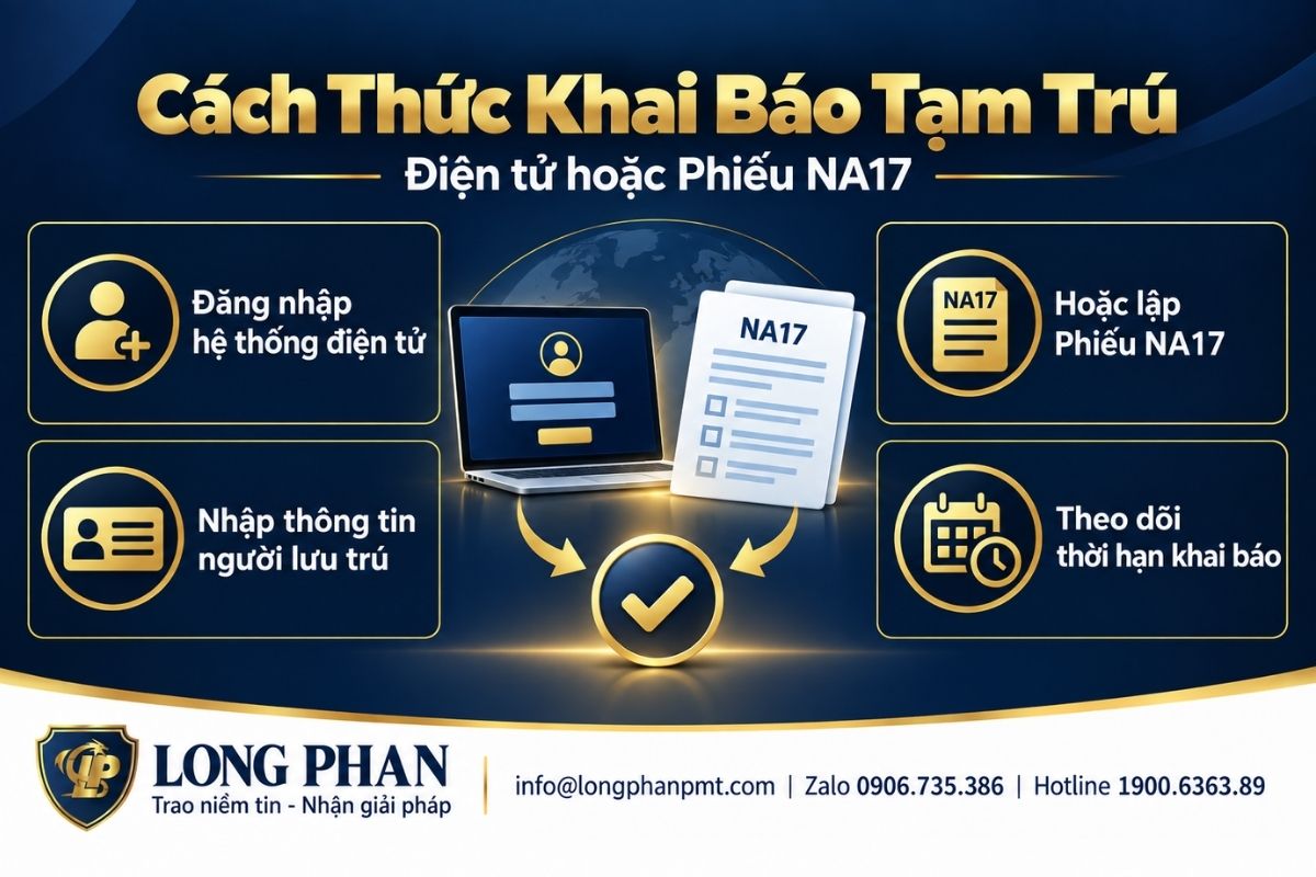 Cách khai báo tạm trú cho người nước ngoài bằng điện tử hoặc Phiếu NA17.