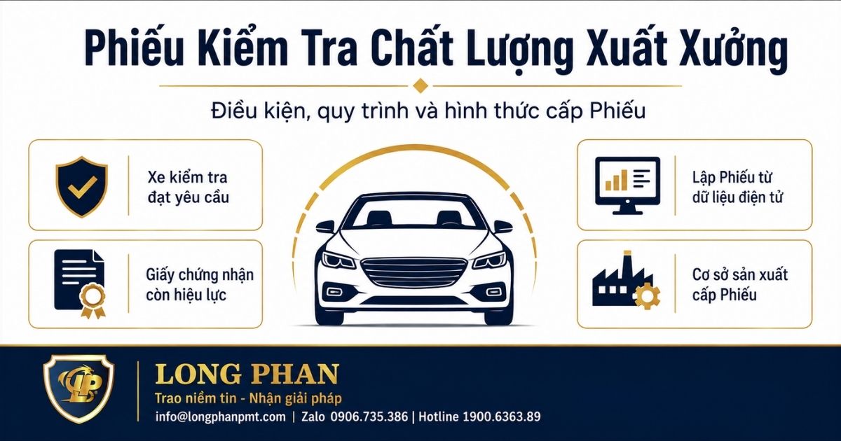 Thủ tục cấp giấy chứng nhận xuất xưởng xe cơ giới và điều kiện.
