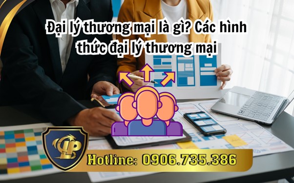 Quy định về đại lý thương mại hiện nay