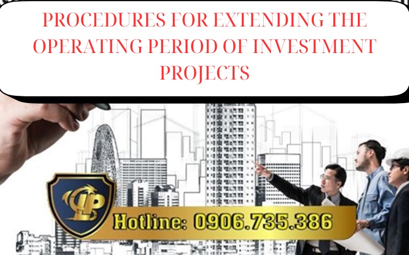 Extend the operating period of investment projects