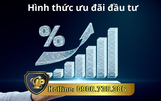 Các hình thức ưu đãi đầu tư