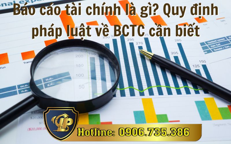 Quy định pháp luật về báo cáo tài chính 