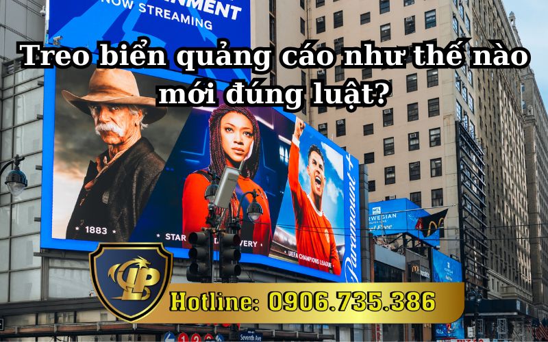Quy định về treo biển quảng cáo đúng luật