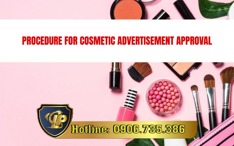 Process for Cosmetic Advertisement Approval