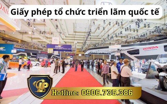 Giấy phép tổ chức triển lãm quốc tế