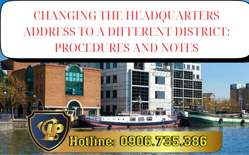 Changing the headquarters address to another district