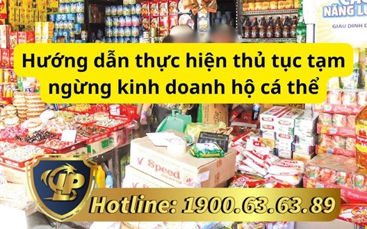 Hướng dẫn thực hiện thủ tục tạm ngừng kinh doanh hộ cá thể