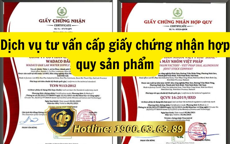 Dịch vụ tư vấn cấp giấy chứng nhận hợp quy sản phẩm 