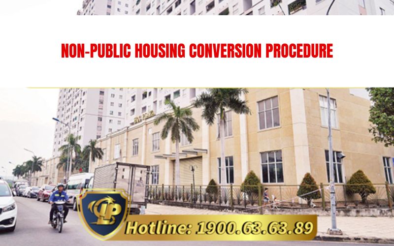 Current Non-Public Housing Conversion Procedure