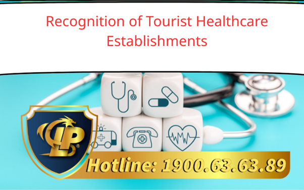 Recognition of Tourist Healthcare Establishments.