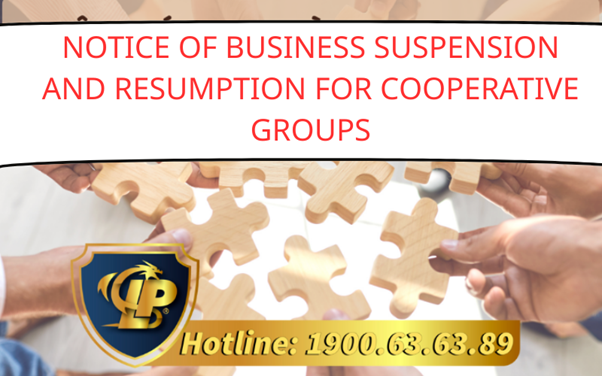 Produce for Notice of Business Suspension and Resumption for Cooperative Groups