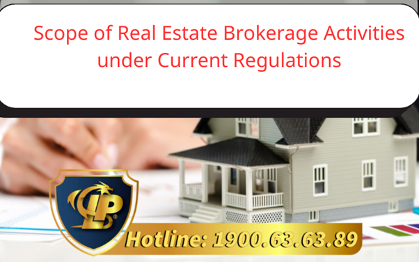 Conditions for Scope of Real Estate Brokerage Activities under Current Regulations