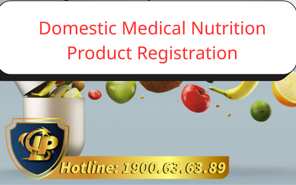 Domestic medical nutrition product registration