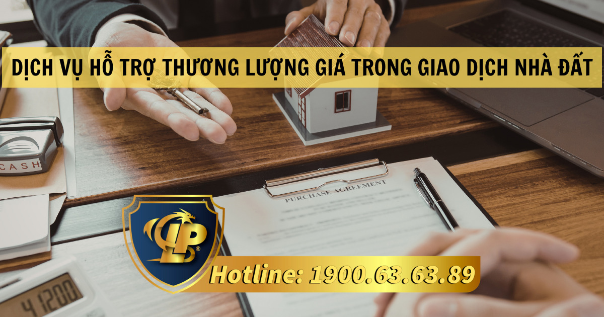 Dịch vụ hỗ trợ thương lượng giá trong giao dịch nhà đất