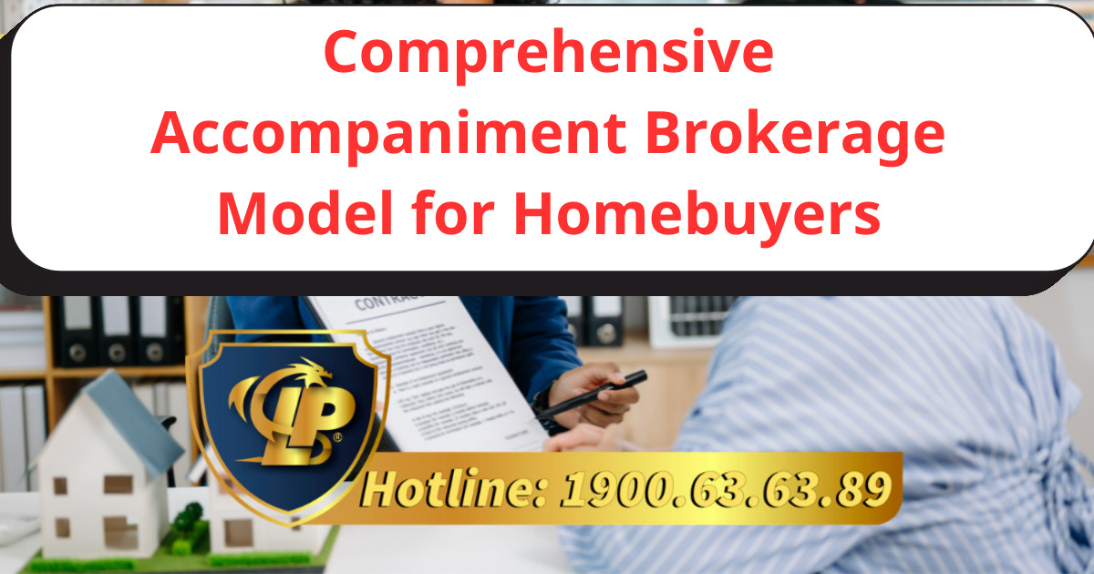 What is the significance of a comprehensive accompaniment brokerage model for homebuyers?