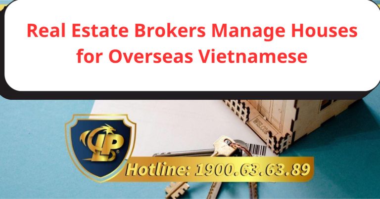 According to existing laws, can property agents handle real estate on behalf of Vietnamese living abroad?