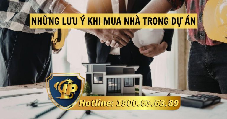 Các điểm cần lưu ý trước khi mua nhà trong dự án