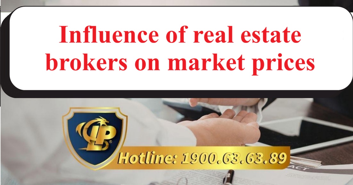 Influence of real estate brokers on market prices in these days