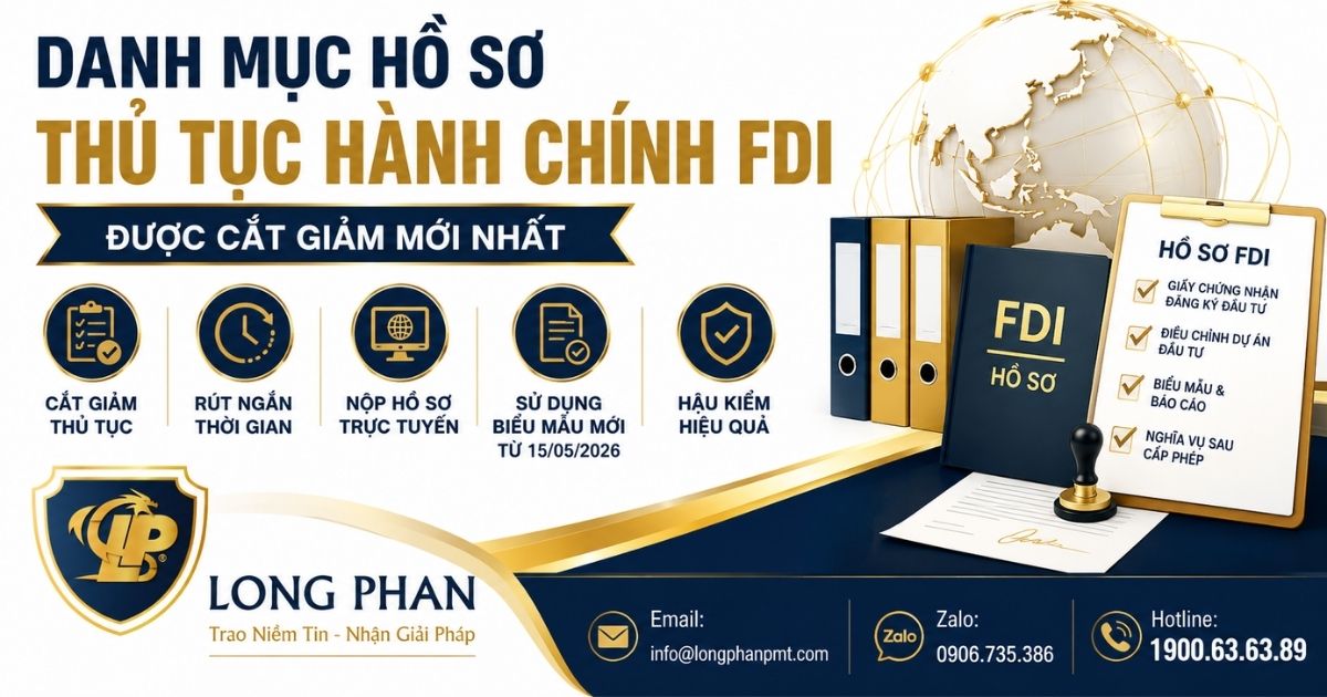 Thủ tục hành chính FDI được cắt giảm theo chính sách mới