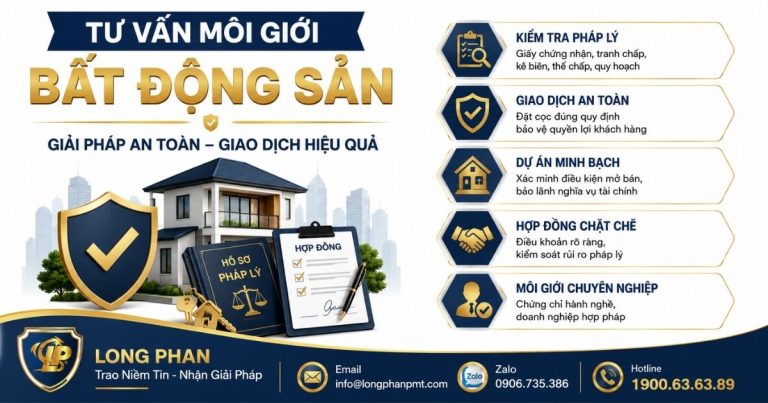 Tư vấn môi giới bất động sản giúp kiểm tra pháp lý và giao dịch an toàn