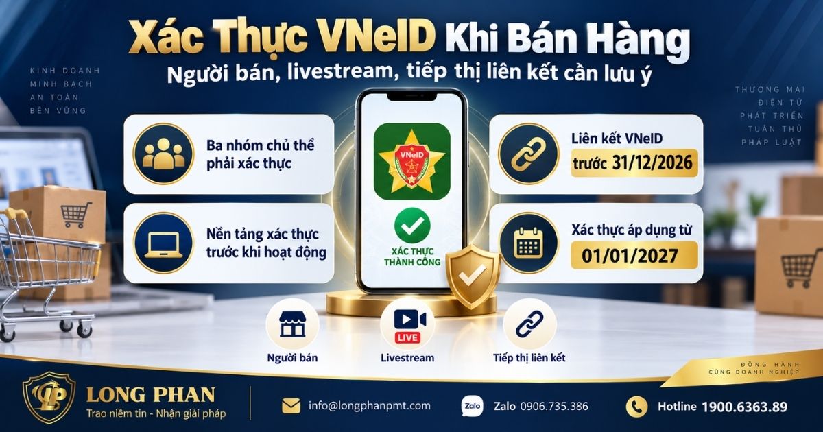 Xác thực VNeID người bán livestream sàn thương mại điện tử và các mốc thời gian cần lưu ý.